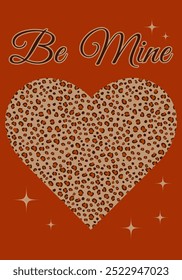 Valentines Day vintage card with leopard print heart and Be Mine text on red background. Love greeting retro card with stars, social media post. February 14 vector illustration.