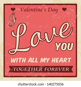 Valentine's Day vintage grunge poster, vector illustration