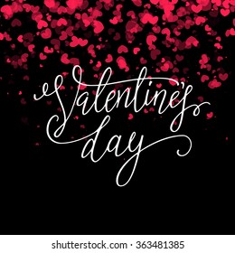 Valentines day vintage lettering background for holiday card. 