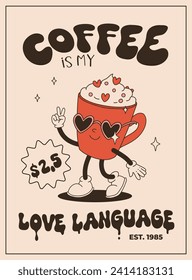 Valentine's Day vintage poster. Happy retro characters. Old animation 50s, 60s 70s, groovy cartoon mascots of coffee and sweets, donut, cupcake, espresso, latte, cocoa, cake. present.