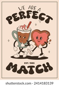 Valentine's Day vintage poster. Happy retro characters. Old animation 50s, 60s 70s, groovy cartoon mascots of coffee and sweets, donut, cupcake, espresso, latte, cocoa, cake. present.