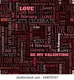 Valentine's Day word seamless pattern on the dark red background