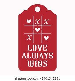 Valentine's Gift tag Illustration For laser cut, card, I love you, Be mine, Love always wins