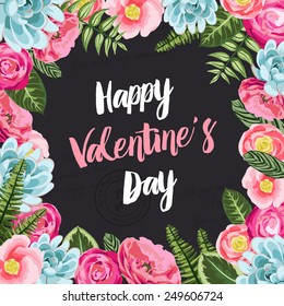 Valentines greeting card with painted flowers on black seamless lettering background. Vector illustration