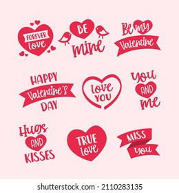 Valentines greeting set collection. Happy valentines day text, be mine, be my valentine, hugs and kisses, forever love, miss you. Vector illustration. Wallpaper, flyers, invitation, posters, banner