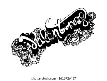 Valentines, hand lettering. Hand drawing illustration. Coloring page.