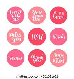 Valentines holiday vector set - red, pink and white design elements and hand written lettering for your design. Romantic sticker collection with love quotes.