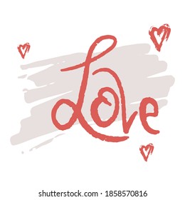 Valentines Love day. Print design for pin, label, badge, sticker, greeting card, banner.  Modern calligraphy text. Vector illustration on white background.