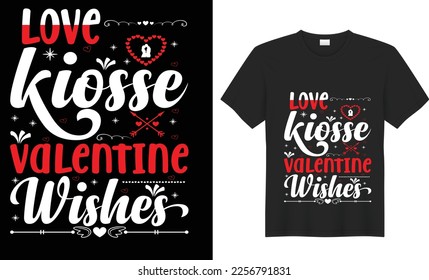 Valentine's motivational quote Typography Vector T Shirt Design. Inspirational graphics Typography, Romantic. Ready for Print t-shirt, card, poster, gift, Greeting Card, textile, blouse, black backgro