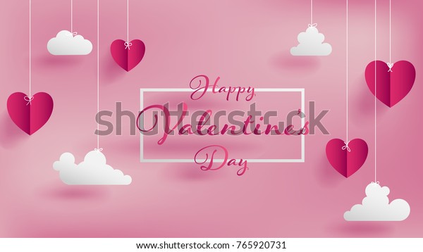 Valentines of paper craft design, contain pink\
hearts and clouds are holding by sting on top, soft pink background\
feel like fluffy in the air, Happy Valentine\'s Day text in middle\
with white border