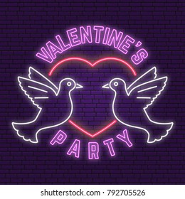 Valentines party. Neon sign, banner for Valentines Day celebrate. Vector illustration.