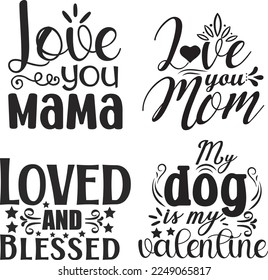 Valentines  Quotes Design SVG Bundle.This is an editable EPS vector file. svg