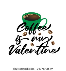 Valentines Retro Sublimation T shirt, Coffee Is My Valentine