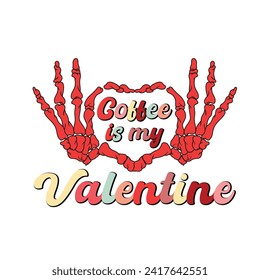 Valentines Retro Sublimation T shirt, Coffee Is My Valentine