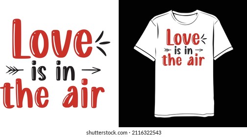  Valentines Saying Valentines Day T-shirt Design