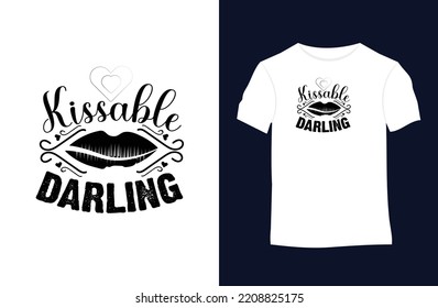 Valentines saying and quote vector t-shirt design. Suitable for tote bags, stickers, mugs, hats, and merchandise