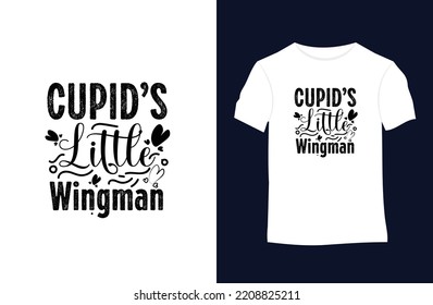 Valentines saying and quote vector t-shirt design. Suitable for tote bags, stickers, mugs, hats, and merchandise