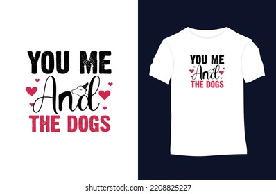 Valentines saying and quote vector t-shirt design. Suitable for tote bags, stickers, mugs, hats, and merchandise