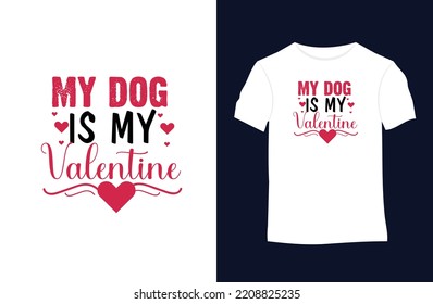 Valentines saying and quote vector t-shirt design. Suitable for tote bags, stickers, mugs, hats, and merchandise