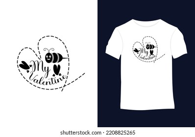 Valentines saying and quote vector t-shirt design. Suitable for tote bags, stickers, mugs, hats, and merchandise