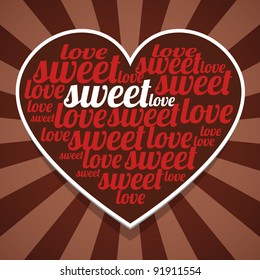 Valentines stripes background with paper heart and red words. Part of set. Vector art.