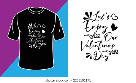 Valentines t shirt design for 14 february