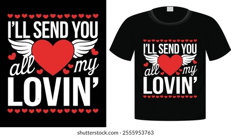 Valentine's T-Shirt Design For Print Ready