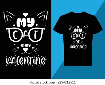 Valentine's t-shirt design, Vector valentines day, typography vector illustration