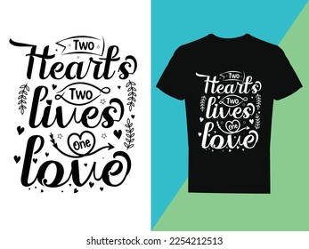 Valentine's t-shirt design, Vector valentines day, typography vector illustration