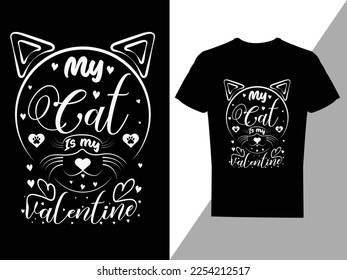 Valentine's t-shirt design, Vector valentines day, typography vector illustration