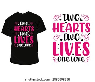 Valentine's T-Shirt Vector. Valentine's Day T-Shirt Design template, T-shirt design for valentine's day,