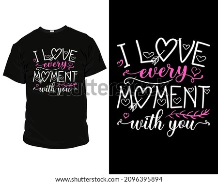 Valentine's T-Shirt Vector. Valentine's Day T-Shirt Design template, T-shirt design for valentine's day,