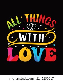 
Valentines Typography day T shirt Design.