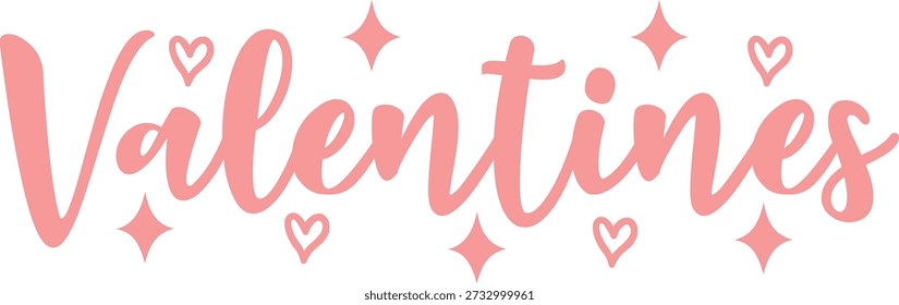 Valentines typography text on plain white transparent isolated background for card, shirt, hoodie, sweatshirt, apparel, tag, mug, icon, poster or badge