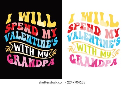 Valentines Typography  T-shirt Design Vector.

