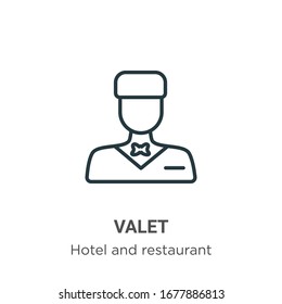Valet outline vector icon. Thin line black valet icon, flat vector simple element illustration from editable hotel and restaurant concept isolated stroke on white background