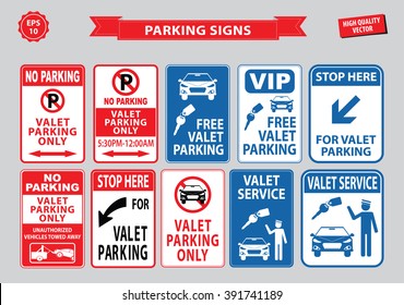 Valet Parking signs (valet parking only, free valet parking, valet service, vip, unauthorized vehicles towed away). easy to modify