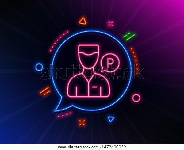 Valet servant line icon. Neon laser lights.\
Parking person sign. Transport park service symbol. Glow laser\
speech bubble. Neon lights chat bubble. Banner badge with valet\
servant icon. Vector