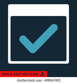 Valid Day Calendar Page icon. Vector EPS illustration style is flat iconic bicolor symbol, blue and white colors.