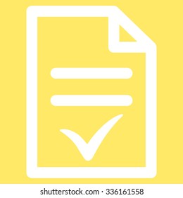 Valid Document vector icon. Style is flat symbol, white color, rounded angles, yellow background.