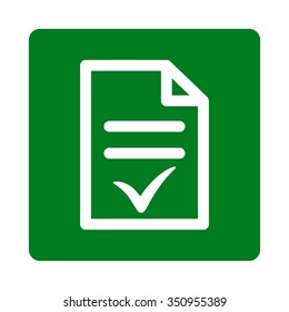 Valid Document vector icon. Style is flat rounded square button, white and green colors, white background.
