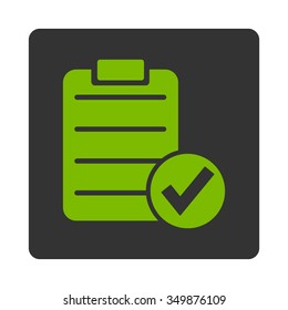 Valid Form vector icon. Style is flat rounded square button, eco green and gray colors, white background.