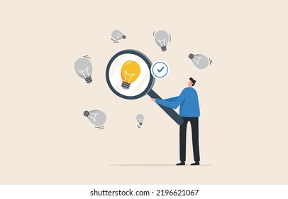 Validate Your Startup Idea. Find a problem enough to be worth solving.  Determine the validity of the idea from the idea. Businessman using a magnifying glass with a light bulb.