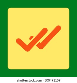 Validation icon. This flat rounded square button uses orange and yellow colors and isolated on a green background.