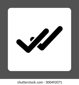 Validation icon. This flat rounded square button uses black and white colors and isolated on a gray background.