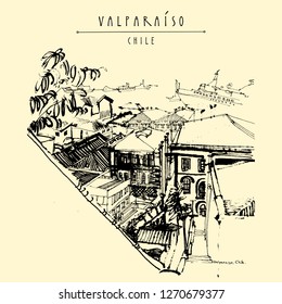 Valparaiso, Chile, South America. View of the port from a dangerous favela. Vintage hand drawn postcard or poster. Travel sketch. Vector illustration