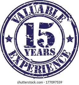 Valuable 15 years of experience rubber stamp, vector illustration 