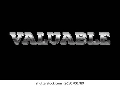 VALUABLE Text Effect in 3D Metallic Style