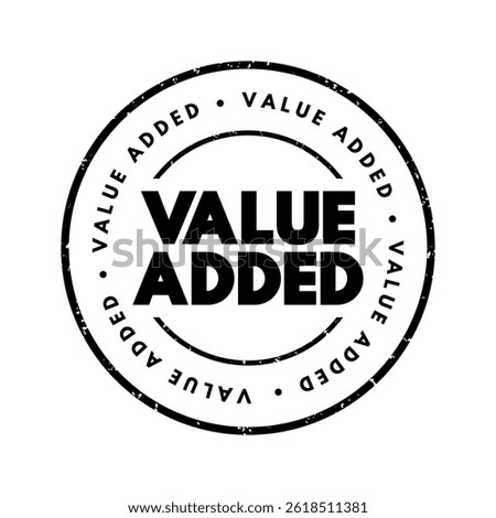Value Added - depreciation cost, and unit labor cost per each unit of product sold, text concept stamp