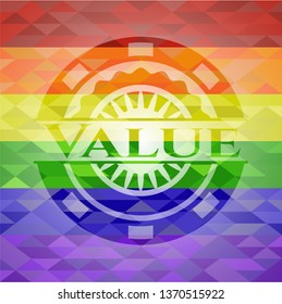 Value on mosaic background with the colors of the LGBT flag